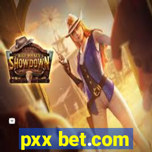 pxx bet.com